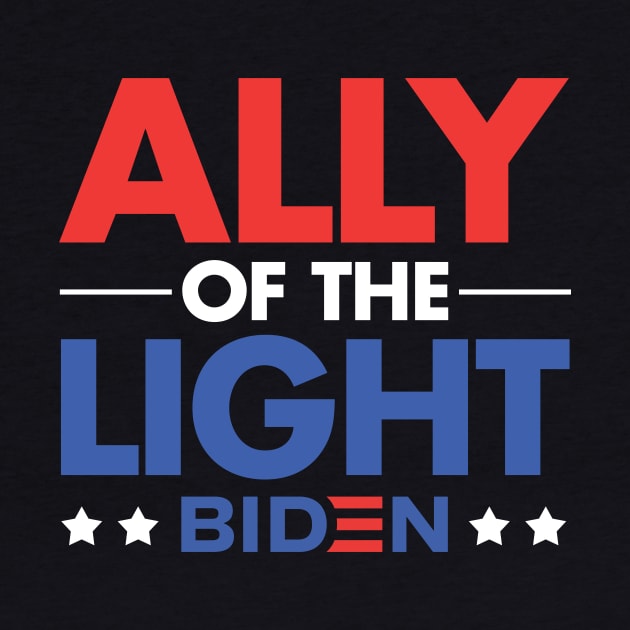 Ally of the Light - Joe Biden by zeeshirtsandprints